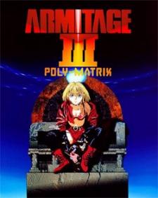 Armitage III: POLY-MATRIX